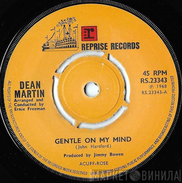 Dean Martin - Gentle On My Mind