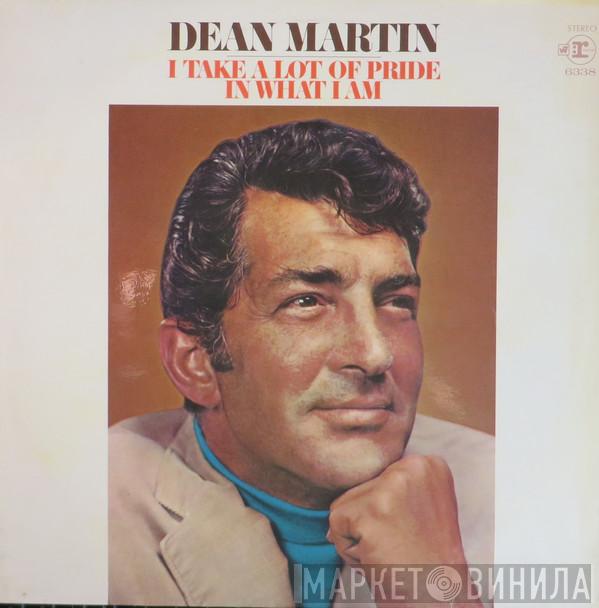 Dean Martin - I Take A Lot Of Pride In What I Am
