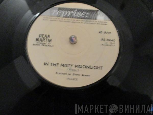 Dean Martin - In The Misty Moonlight