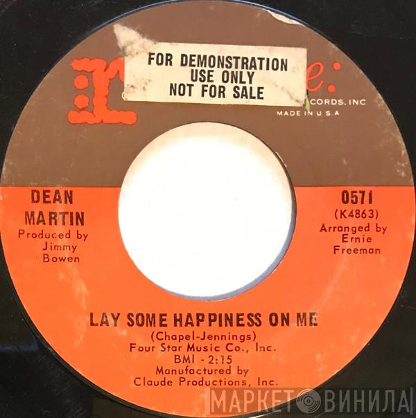  Dean Martin  - Lay Some Happiness On Me
