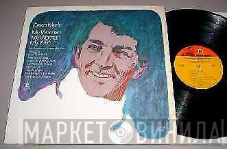  Dean Martin  - My Woman, My Woman, My Wife