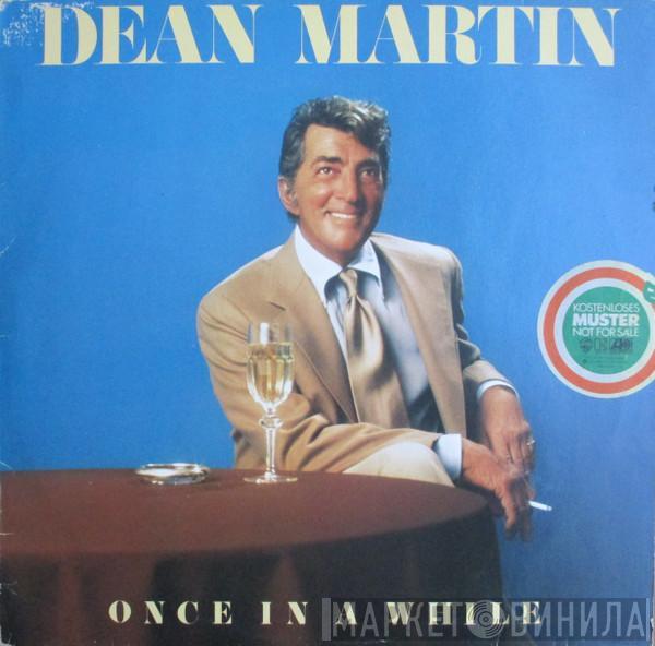  Dean Martin  - Once In A While