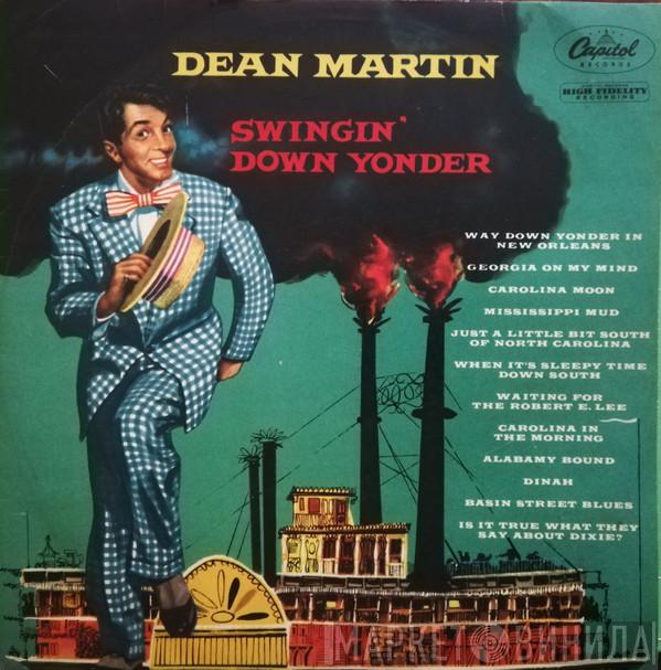  Dean Martin  - Swingin' Down Yonder