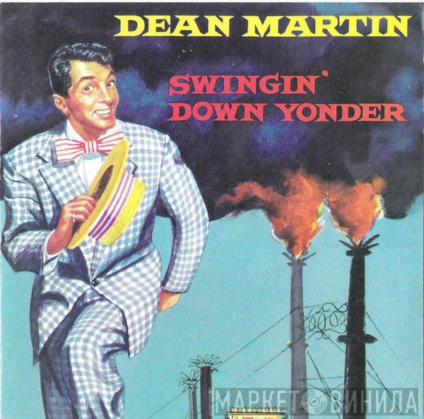  Dean Martin  - Swingin' Down Yonder