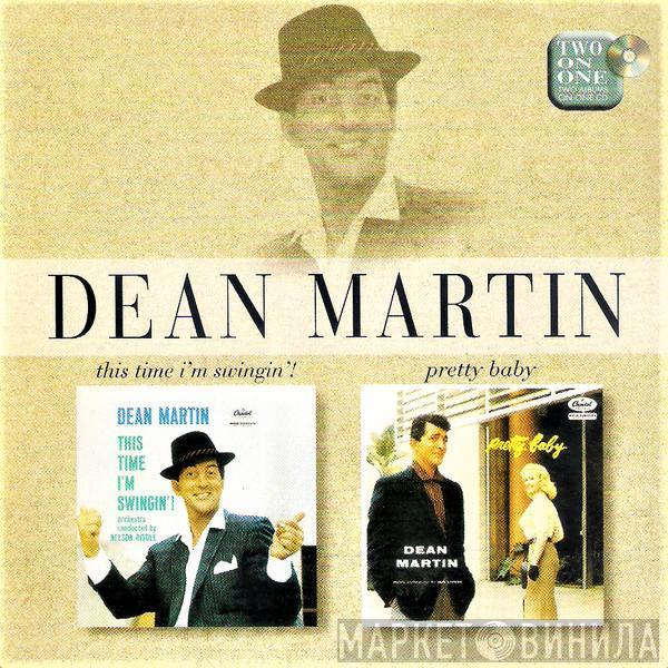 Dean Martin - This Time I'm Swingin'! / Pretty Baby