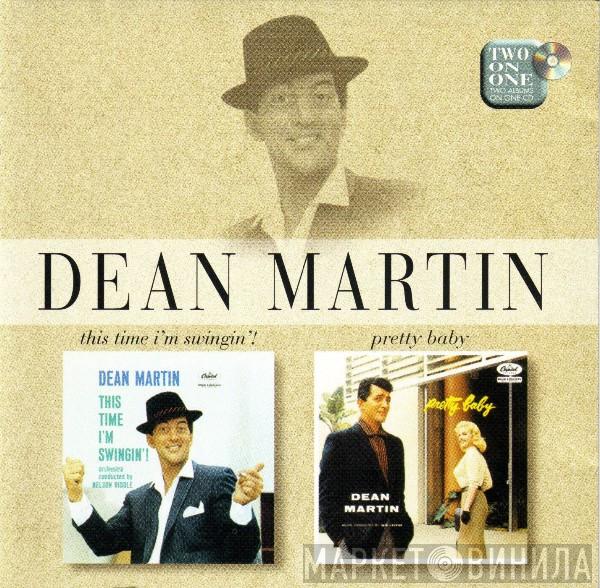 Dean Martin - This Time I'm Swingin'! / Pretty Baby