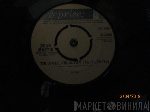Dean Martin - Tik-A-Tee, Tik-A-Tay / Just Close Your Eyes