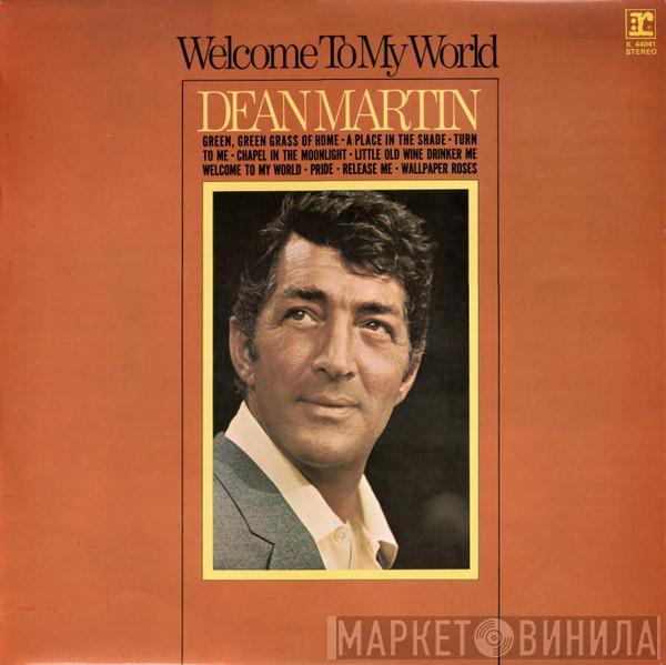 Dean Martin - Welcome To My World