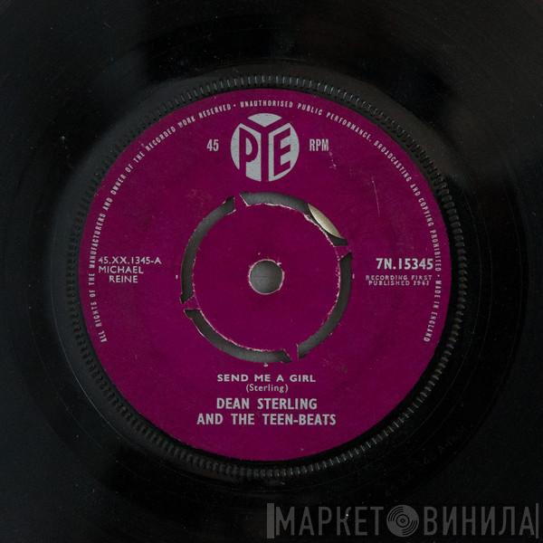 Dean Sterling & The Teen-Beats - Send Me A Girl