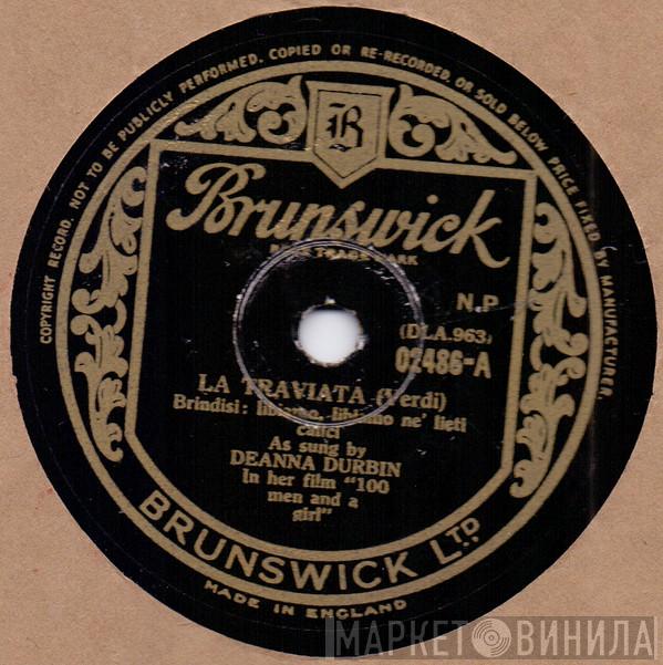  Deanna Durbin  - La Traviata / It's Raining Sunbeams