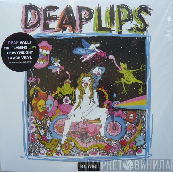 Deap Lips - Deap Lips
