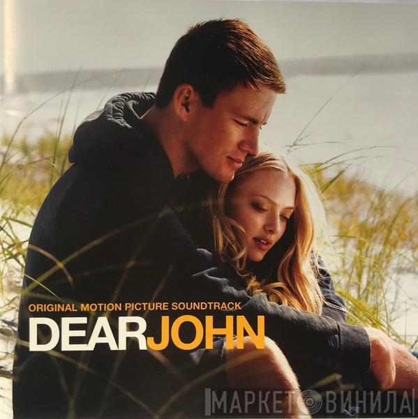  - Dear John (Original Motion Picture Soundtrack)