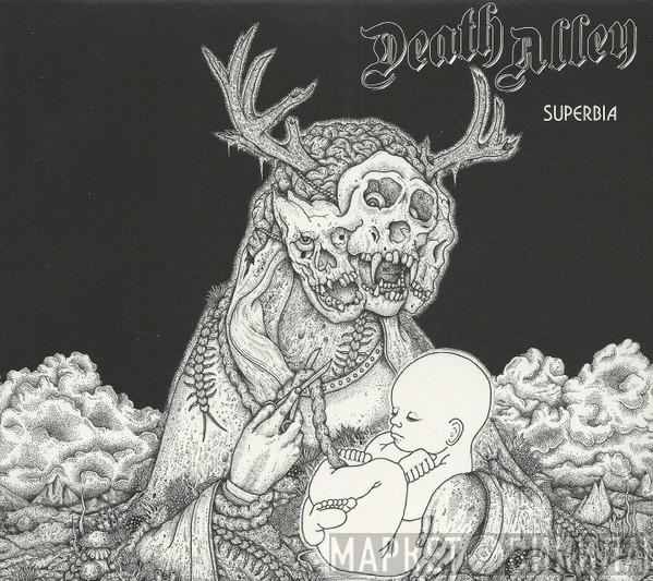 Death Alley - Superbia