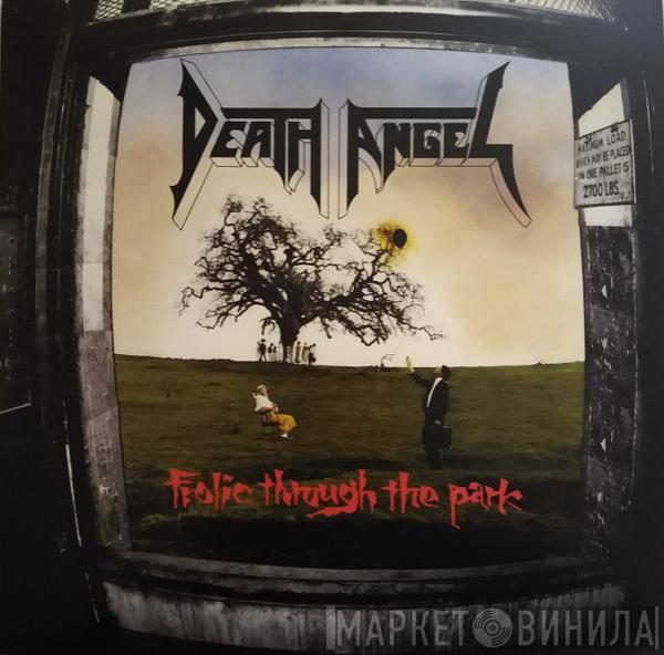  Death Angel   - Frolic Through The Park