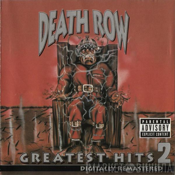  - Death Row - Greatest Hits 2