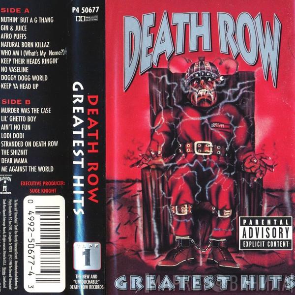  - Death Row - Greatest Hits