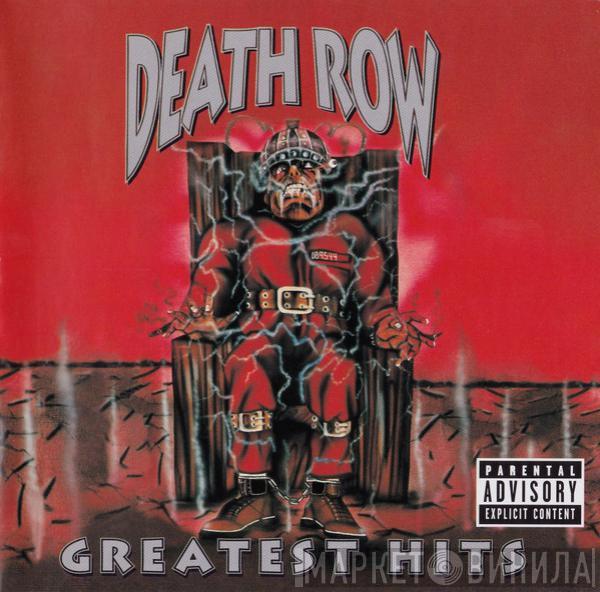  - Death Row - Greatest Hits