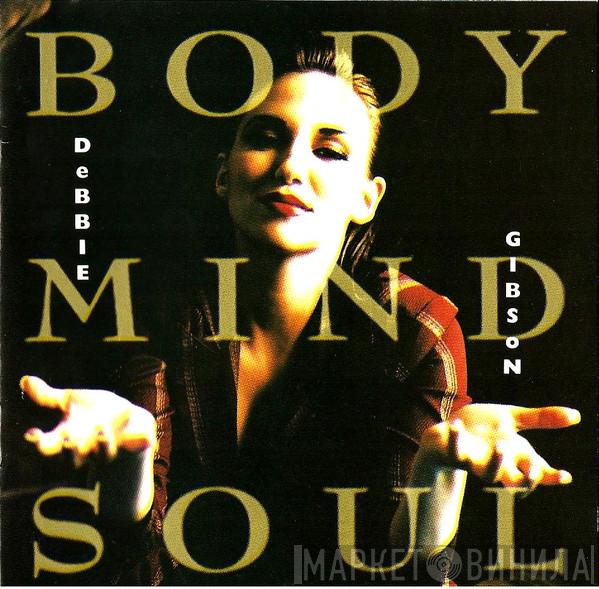  Debbie Gibson  - Body Mind Soul