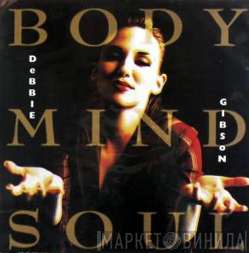  Debbie Gibson  - Body Mind Soul