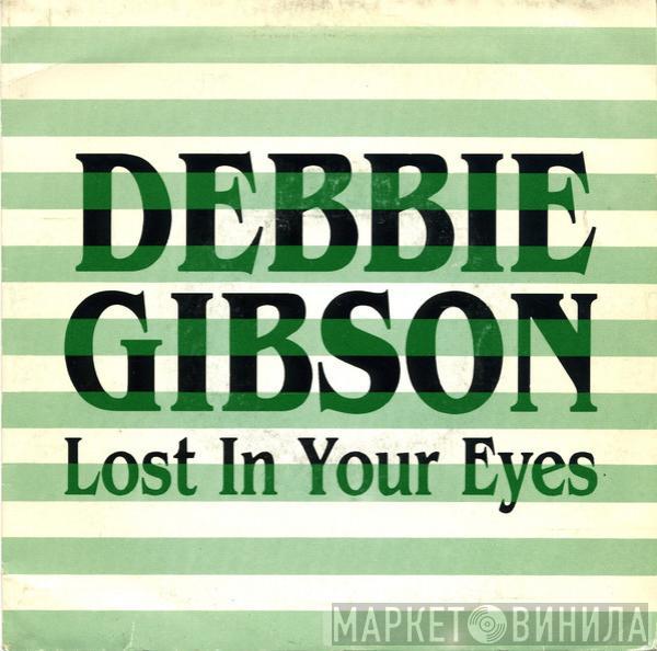 Debbie Gibson - Lost In Your Eyes