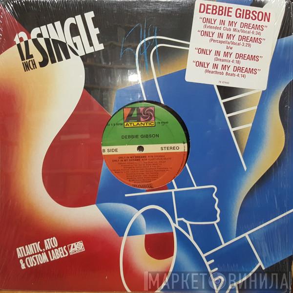  Debbie Gibson  - Only In My Dreams