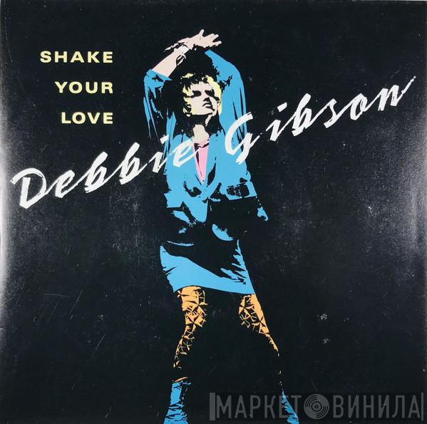  Debbie Gibson  - Shake Your Love