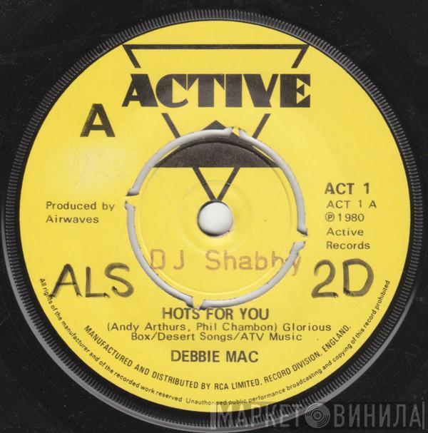 Debbie Mac - Hots For You
