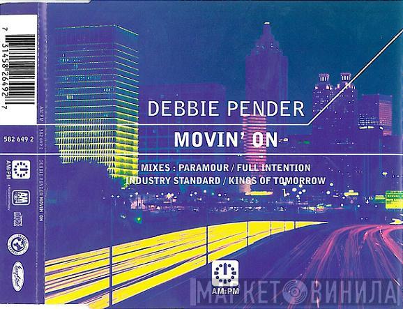 Debbie Pender - Movin' On