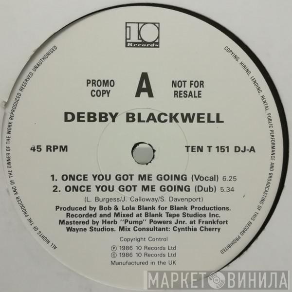 Debby Blackwell  - Once You Got Me Going