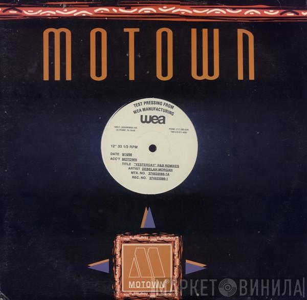  Debelah Morgan  - Yesterday (R&B Remixes)
