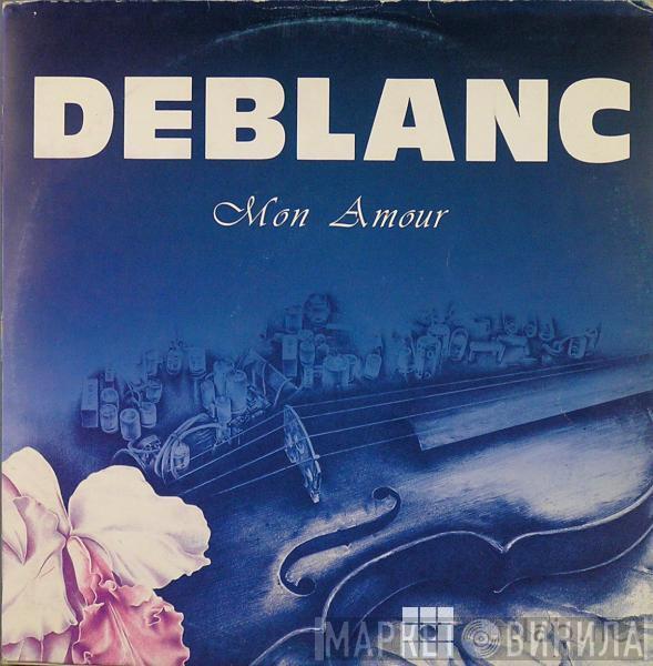  Deblanc  - Mon Amour