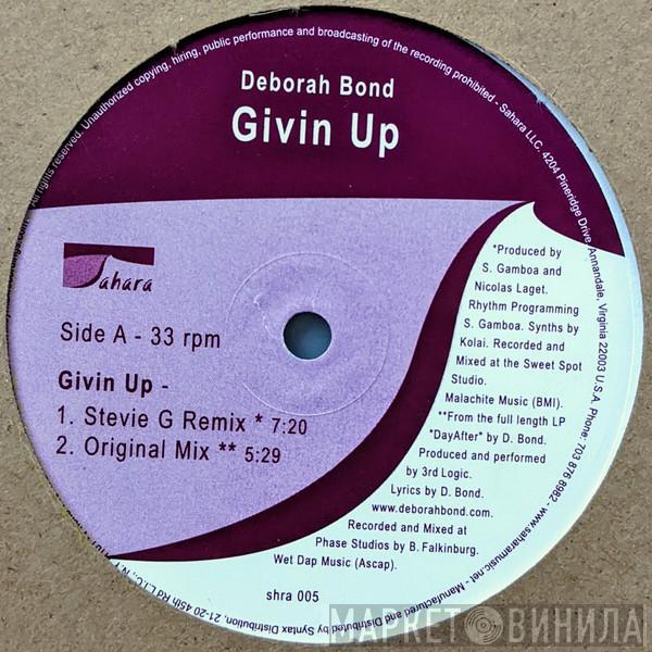 Deborah Bond, A.S.E. - Givin Up / Tango Ya Ba Wendo