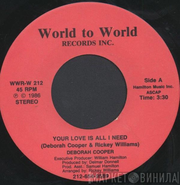  Deborah Cooper  - Your Love Is All I Need