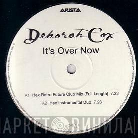 Deborah Cox - It's Over Now