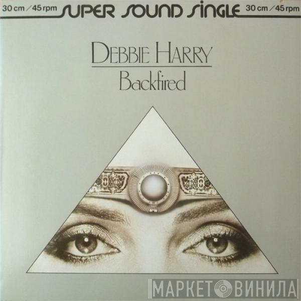  Deborah Harry  - Backfired