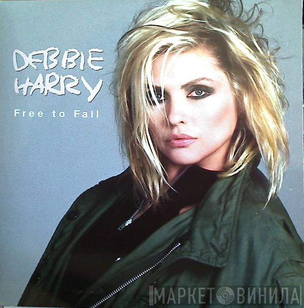 Deborah Harry - Free To Fall