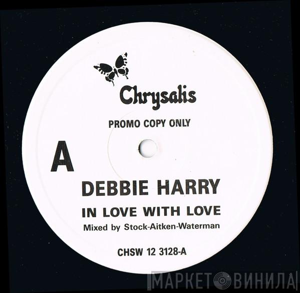  Deborah Harry  - In Love With Love