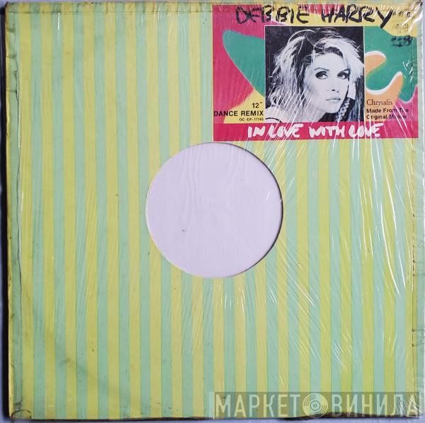  Deborah Harry  - In Love With Love