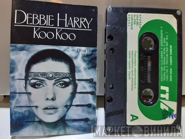  Deborah Harry  - Koo Koo