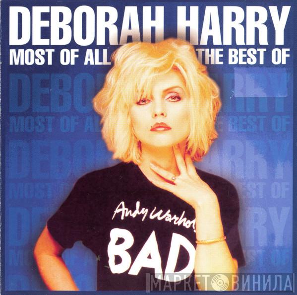  Deborah Harry  - Most Of All - The Best Of