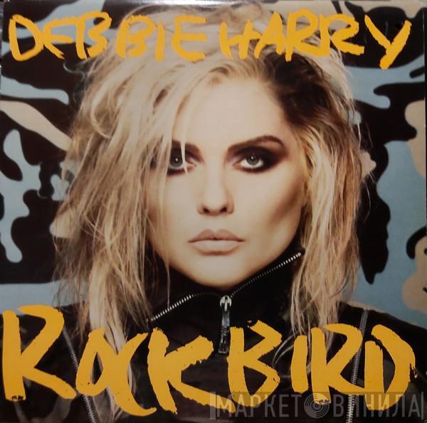  Deborah Harry  - Rockbird
