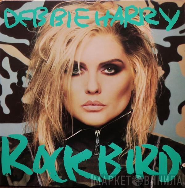  Deborah Harry  - Rockbird