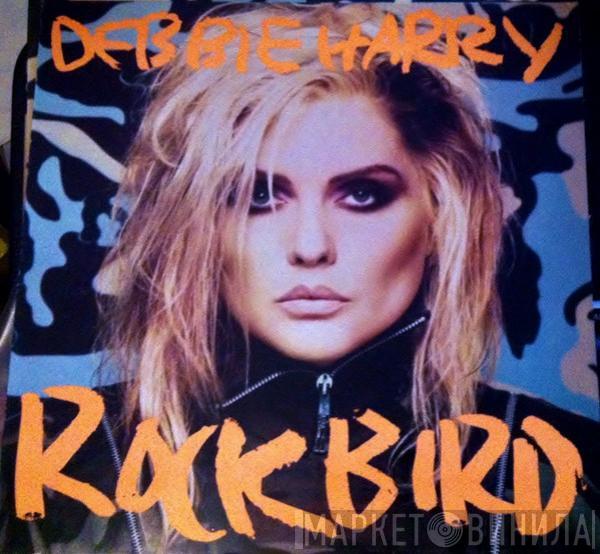  Deborah Harry  - Rockbird