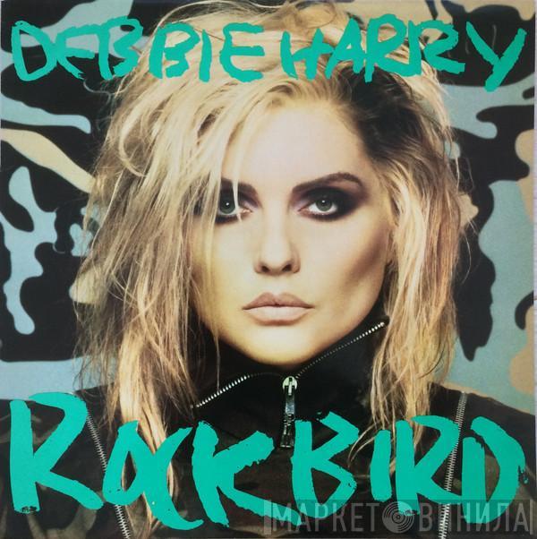  Deborah Harry  - Rockbird