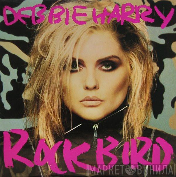  Deborah Harry  - Rockbird