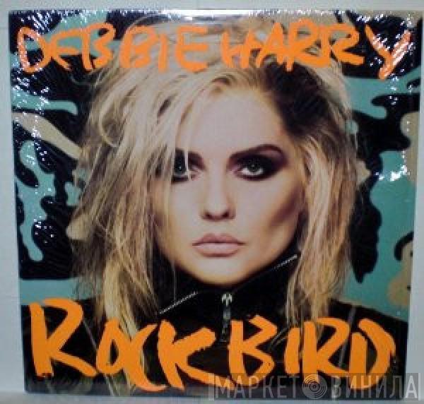  Deborah Harry  - Rockbird