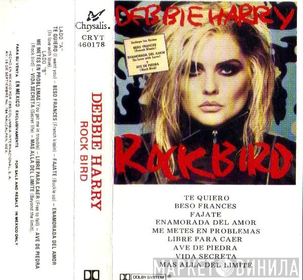 Deborah Harry  - Rockbird