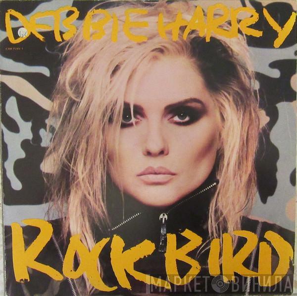  Deborah Harry  - Rockbird