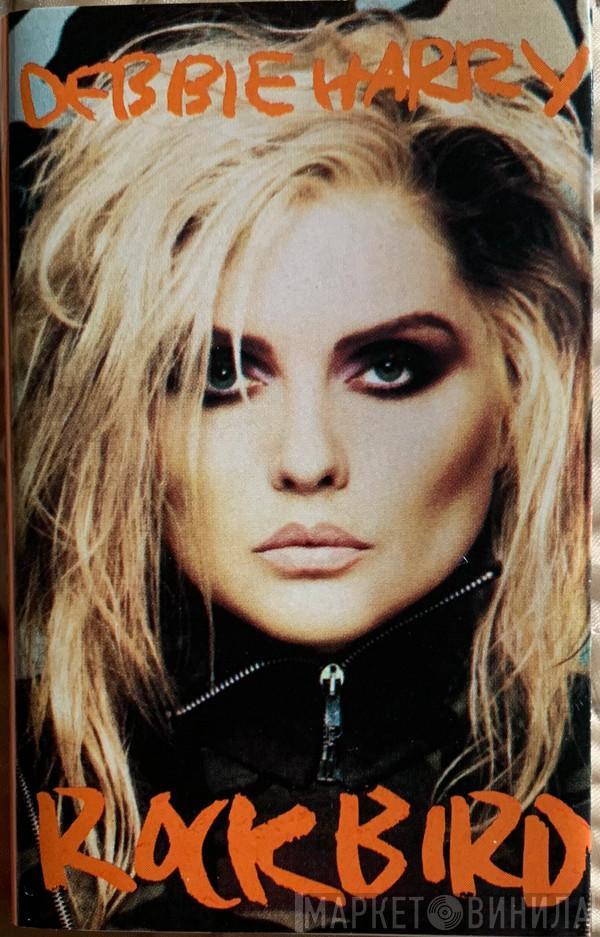  Deborah Harry  - Rockbird