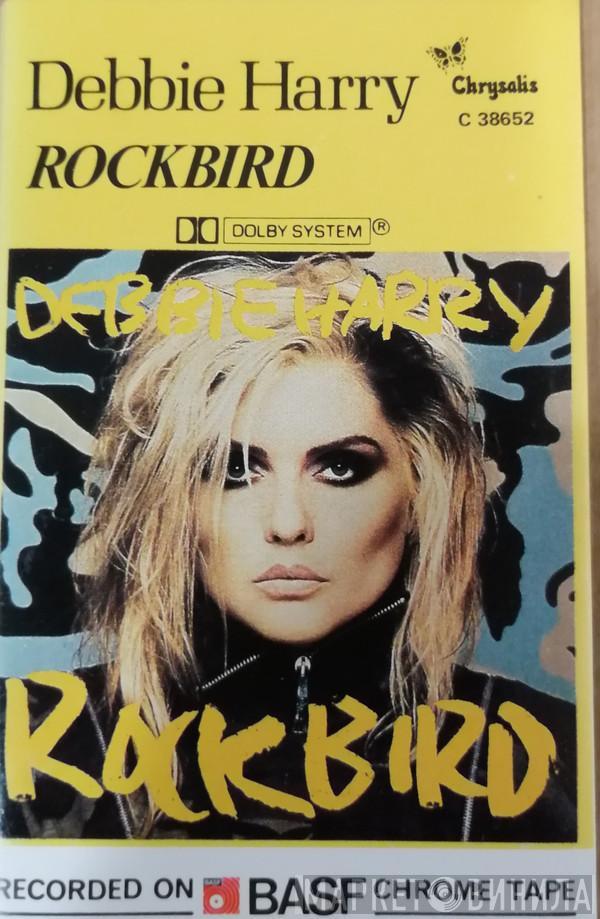  Deborah Harry  - Rockbird